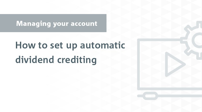 Setup Dividend Crediting