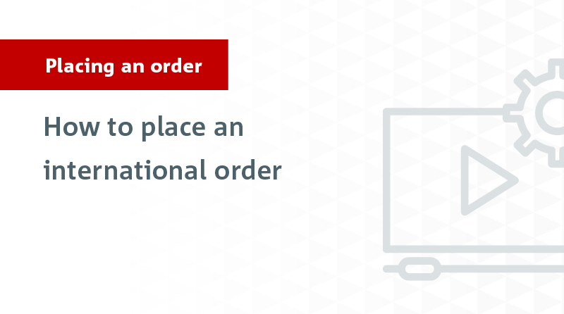 How to place international order